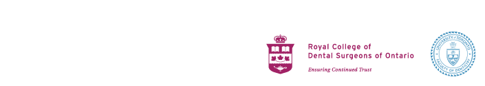 Royal College of Dental Surgeons of Ontario - Ensuring Continued Trust